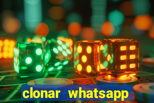 clonar whatsapp normal gratis