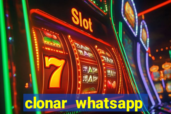 clonar whatsapp normal gratis