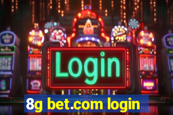 8g bet.com login