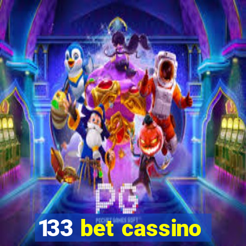 133 bet cassino