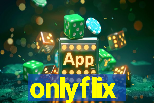 onlyflix