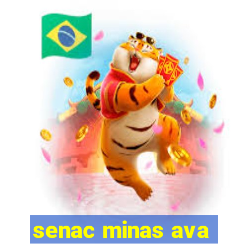 senac minas ava