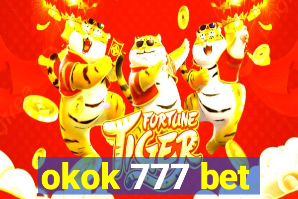 okok 777 bet