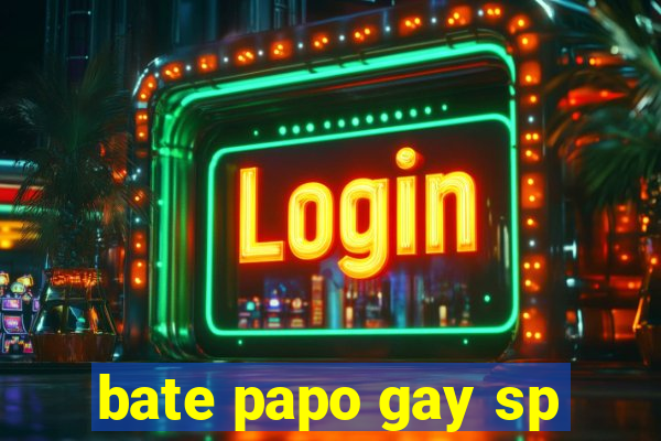 bate papo gay sp