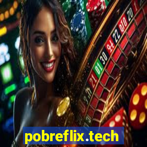 pobreflix.tech