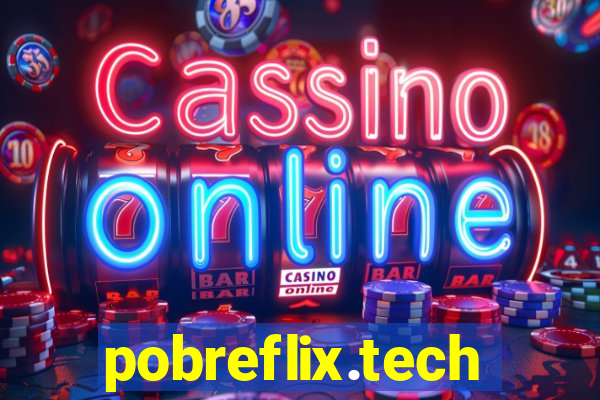 pobreflix.tech