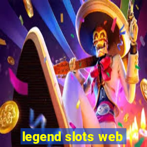 legend slots web