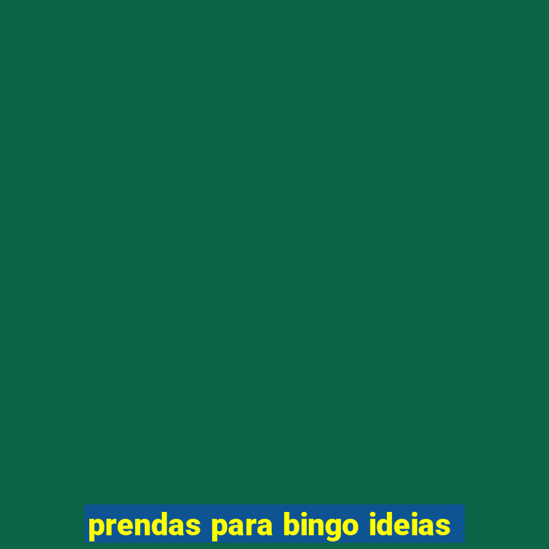 prendas para bingo ideias