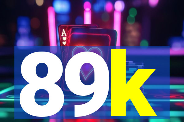 89k