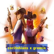 coritnhians x gremio