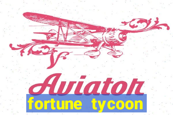 fortune tycoon slots download