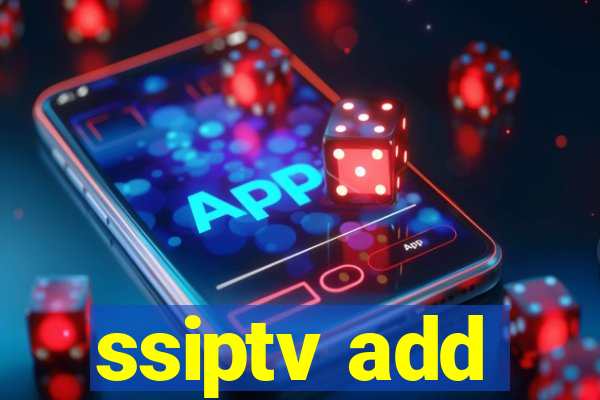 ssiptv add