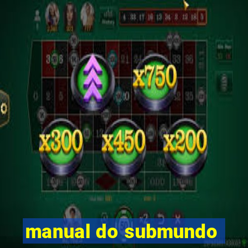 manual do submundo