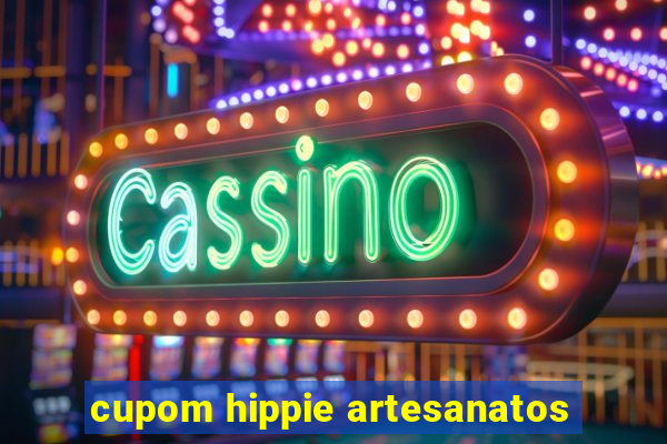 cupom hippie artesanatos