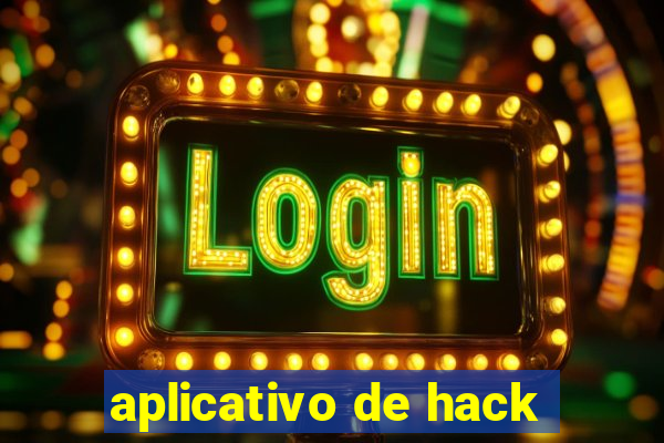 aplicativo de hack