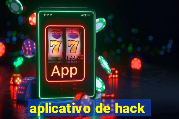 aplicativo de hack