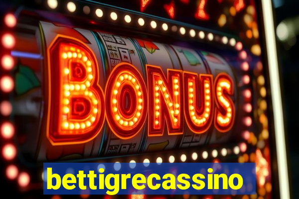 bettigrecassino