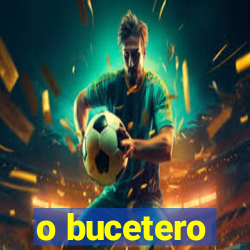 o bucetero