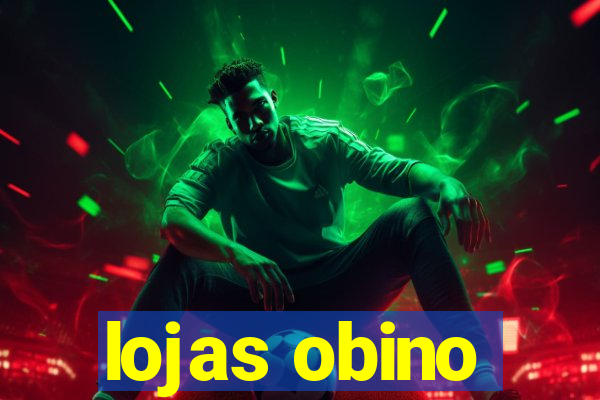 lojas obino