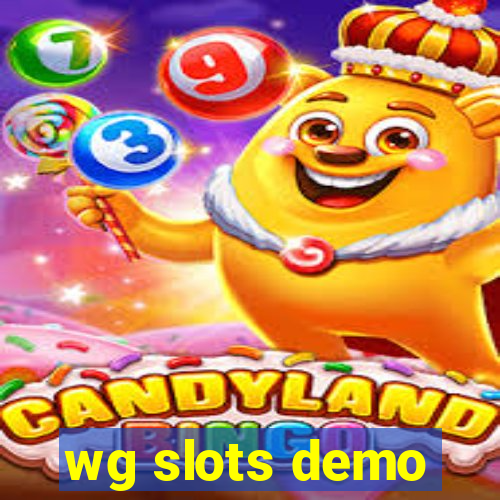 wg slots demo