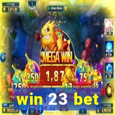 win 23 bet