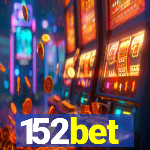 152bet