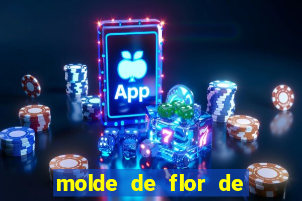 molde de flor de eva grande para imprimir