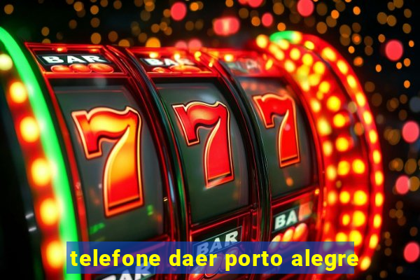 telefone daer porto alegre