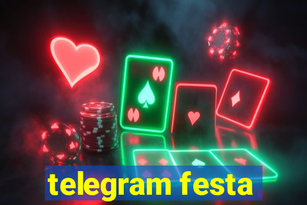 telegram festa