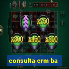 consulta crm ba