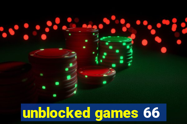 unblocked games 66