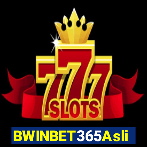 BWINBET365Asli