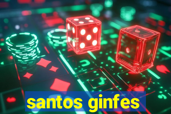 santos ginfes