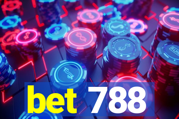 bet 788