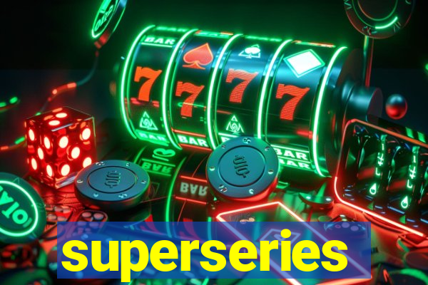 superseries