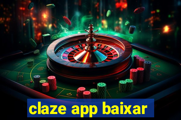 claze app baixar