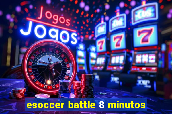 esoccer battle 8 minutos