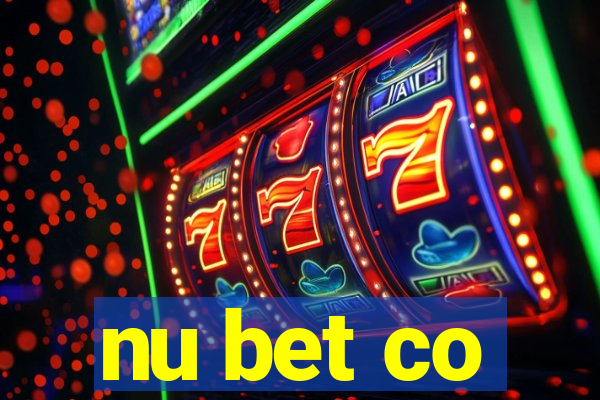 nu bet co