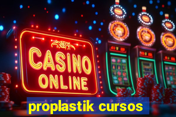 proplastik cursos