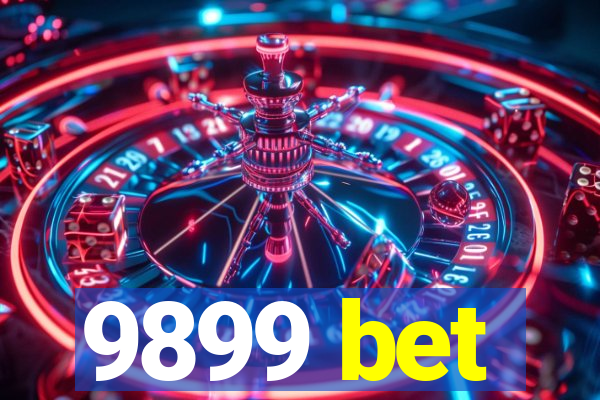 9899 bet