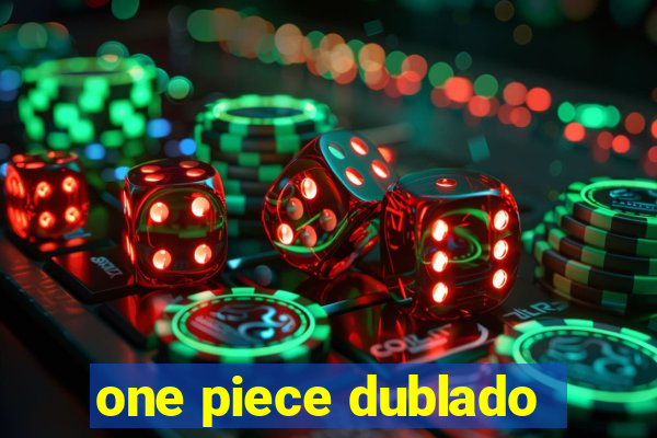 one piece dublado