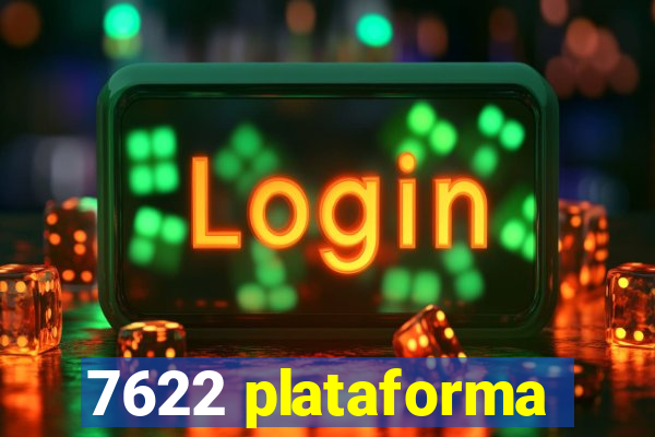 7622 plataforma