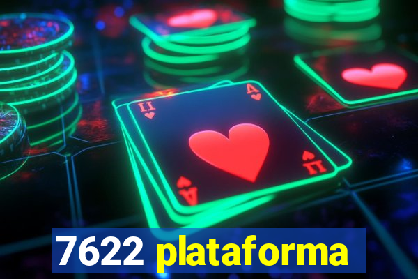 7622 plataforma