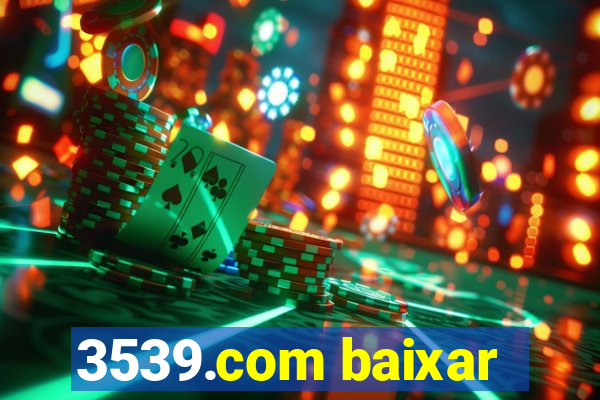 3539.com baixar