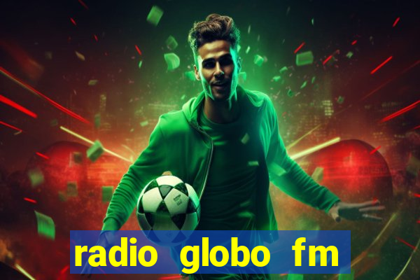 radio globo fm 90.1 salvador bahia