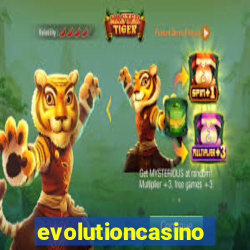 evolutioncasino