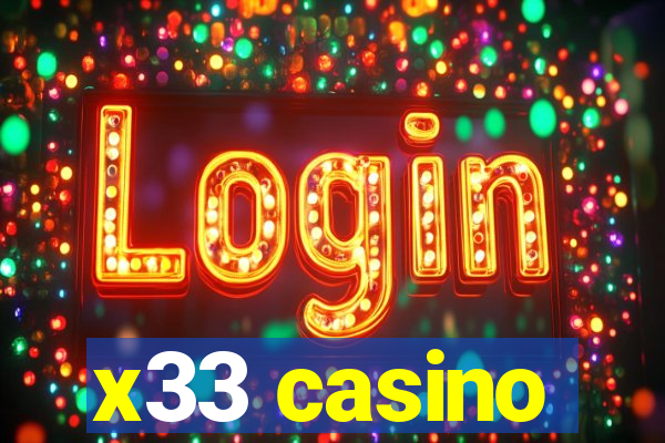 x33 casino