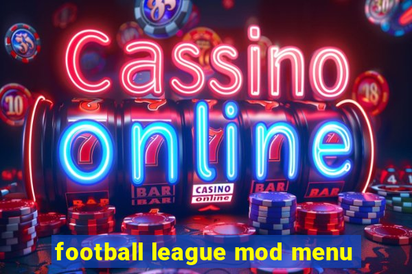 football league mod menu