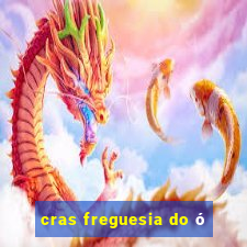 cras freguesia do ó