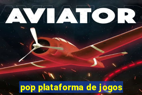 pop plataforma de jogos